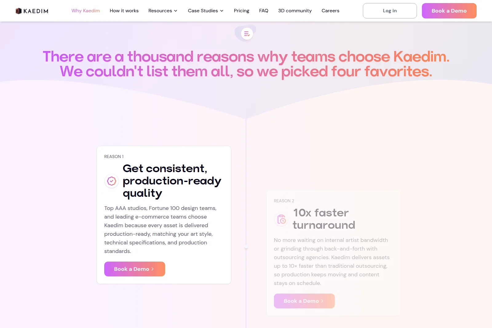 Kaedim marketing page showcasing two key product benefits: consistent quality and 10x faster turnaround, presented with a clean, gradient-accented interface.