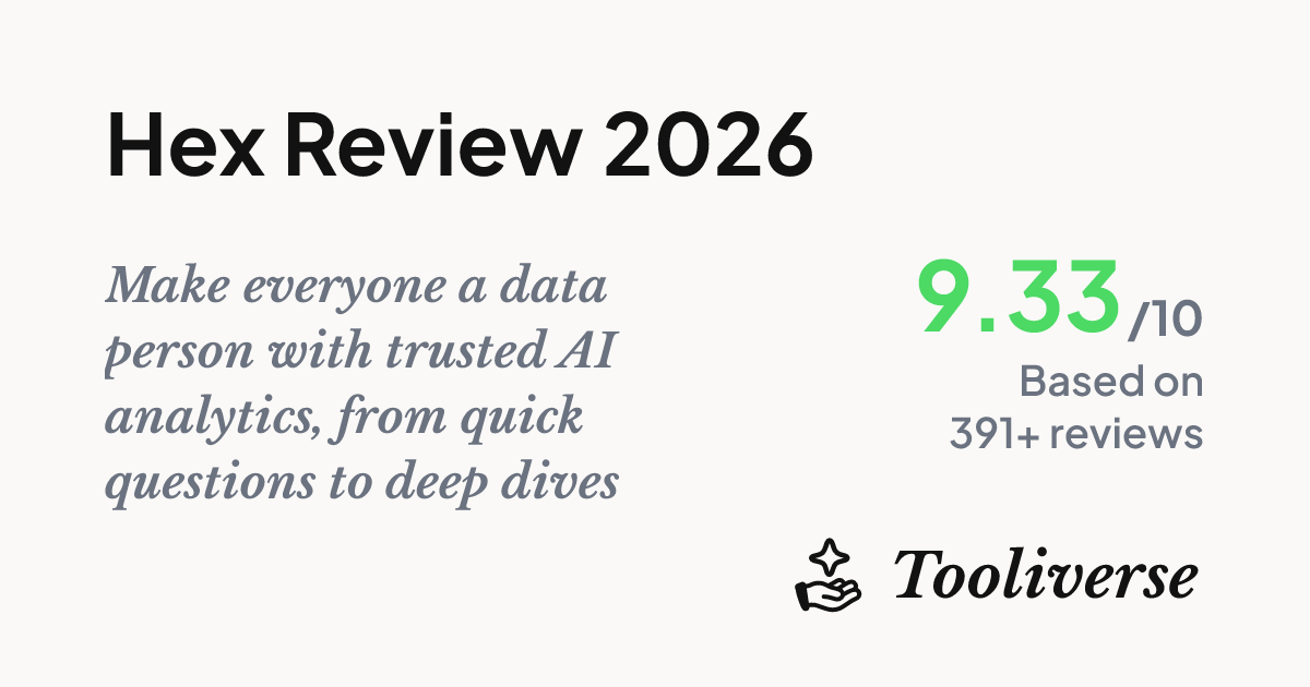 Hex Review 2026 - AI Analytics Platform