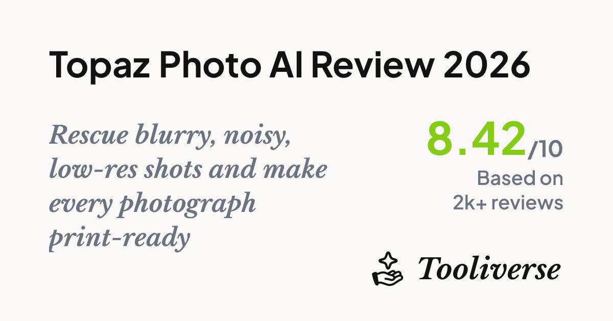 Topaz Photo AI Review 2026 - Pro Image Enhancement